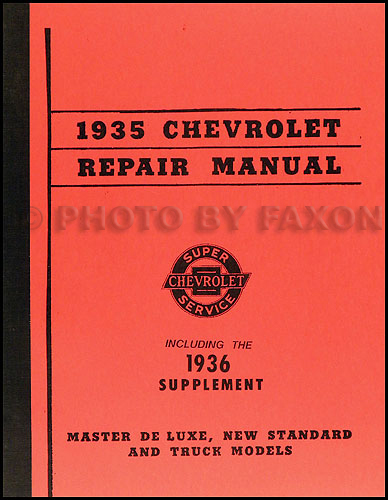 1935-1936 Chevrolet Car and Truck Repair Shop Manual Reprint Strip-Bound Faxon Auto Literature