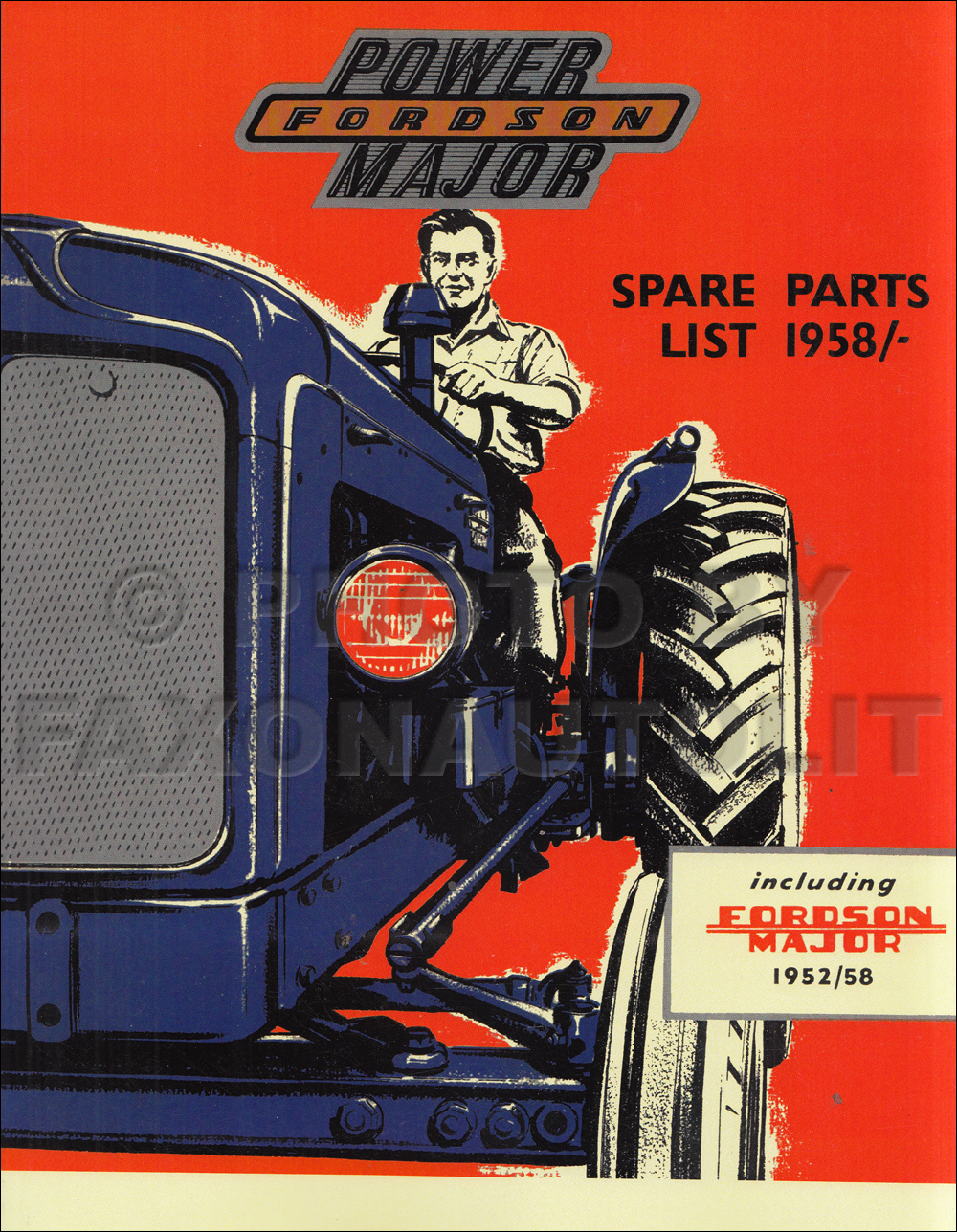 1952 1961 Fordson Major And Power Major Tractor Illustrated Parts Book