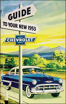1953 Chevrolet Car Reprint Owner's Manual 53 Chevy Chevrolet