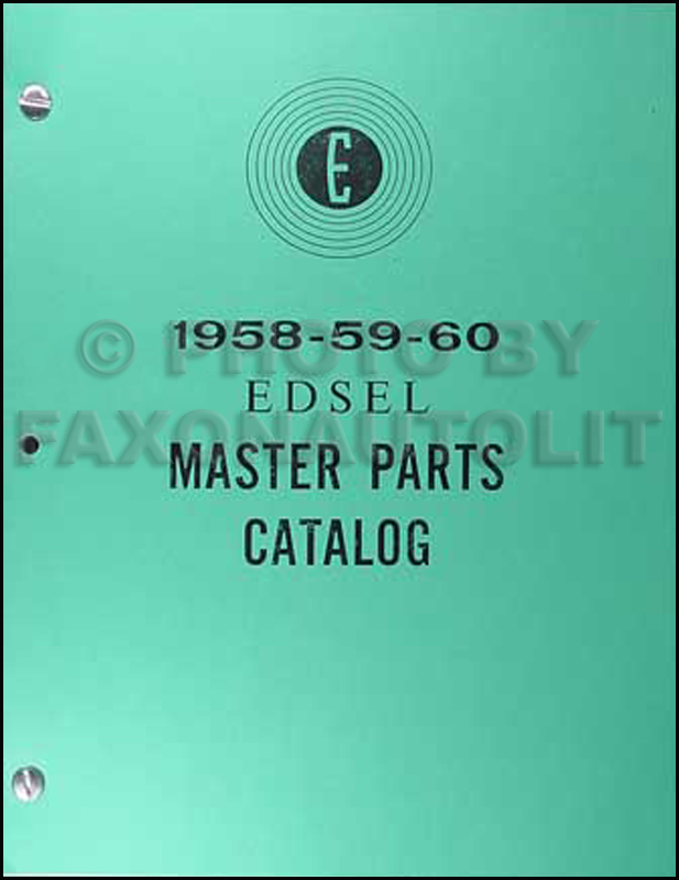 19581960 Edsel Master Parts Book Reprint