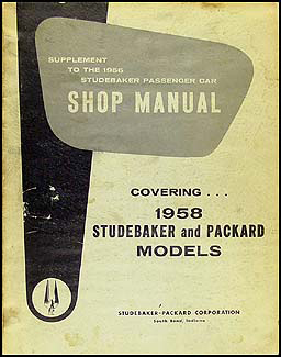 1958 Packard & Studebaker Repair Shop Manual Original Supplement