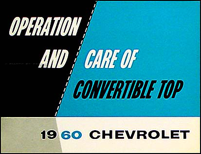 1958 Chevrolet Impala Convertible Top Owner's Manual Reprint Chevrolet