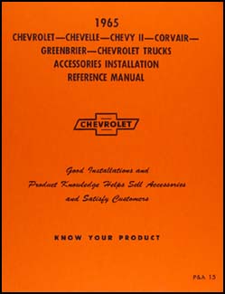 1965  Chevy Accessory Installation Manual Reprint - all car and truck