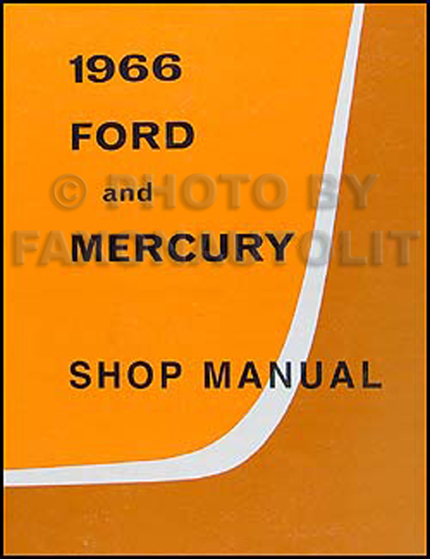 1966 Ford Galaxie/Custom/LTD CD Repair Shop Manual and Illustrated