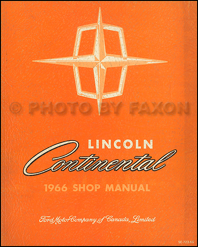 1966 Lincoln Continental CD Repair Shop Manual and Illustrated Parts Book