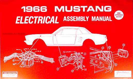 1966 ford mustang electrical assembly manual reprint1966 Mustang Wiring Diagram Manual #4