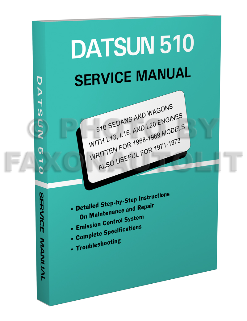 1973 Datsun 510 1600 Repair Shop Manual Original