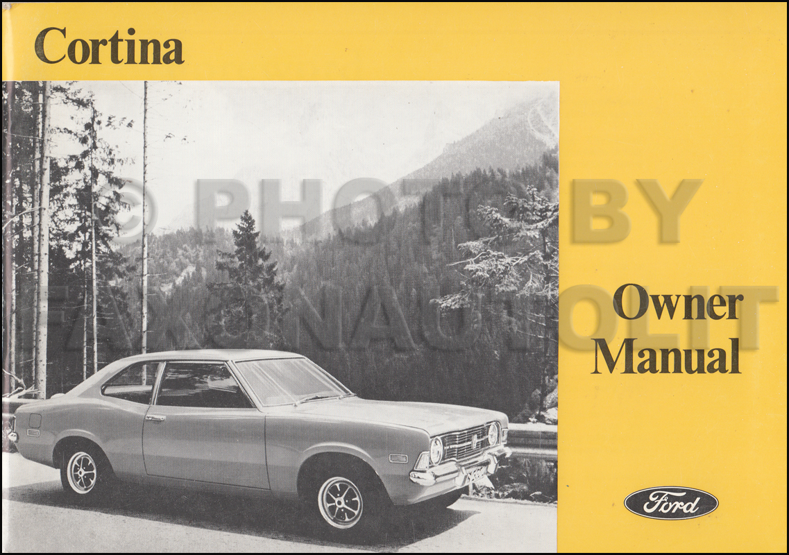 1972 Ford Cortina Owner's Manual Original Canadian. AutoServ European Car Shop Manual