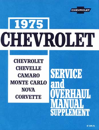 1974 Chevy Repair Shop Manual Reprint Impala Caprice Chevelle El Camino