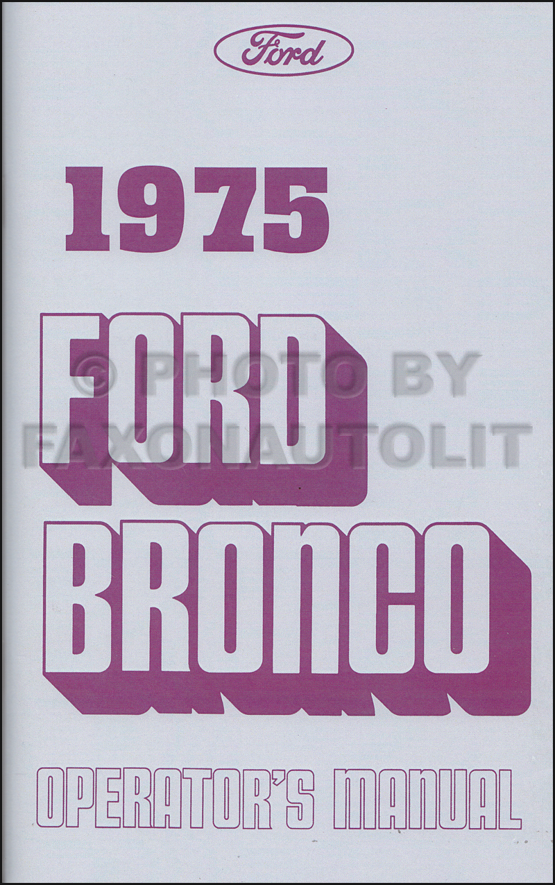 FORD 1975 Bronco Owner's Manual