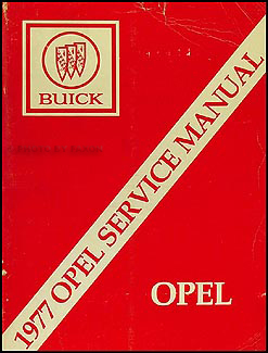 1977 Opel Repair Shop Manual Original Opel