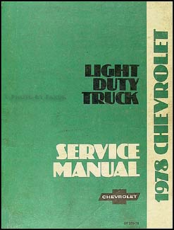 1978 GMC Chevy CK Wiring Diagram Original Pickup Suburban Blazer Jimmy