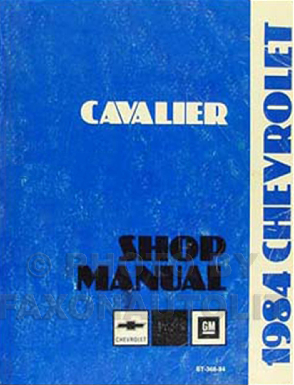 1984 Chevy Cavalier Repair Manual Original