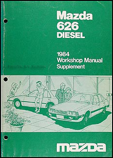 1984 Mazda 626 Repair Shop Manual Original