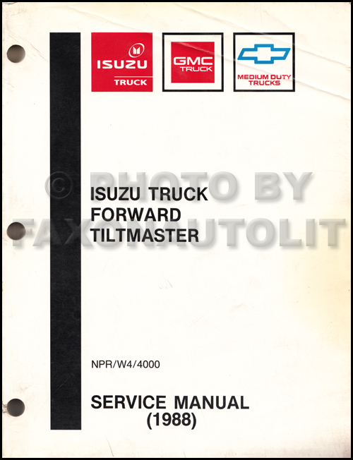 1988 isuzu npr & chevy/gmc w4 tiltmaster truck repair shop manual 1988 isuzu npr & chevy/gmc w4 tiltmaster truck repair shop manual, Wiring diagram
