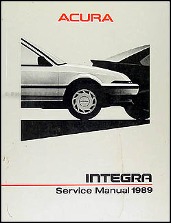 1989 Acura Integra Repair Shop Manual Original Acura