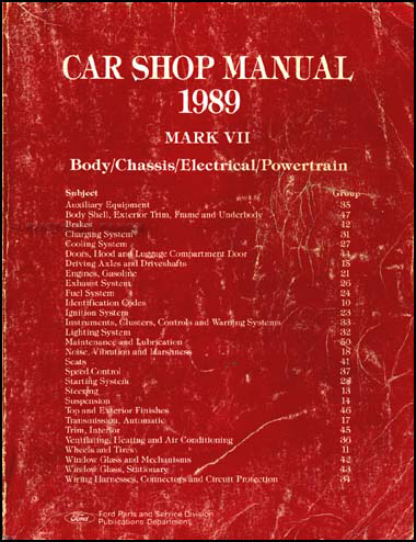 1989 Lincoln Mark VII Electrical and Vacuum Troubleshooting Manual