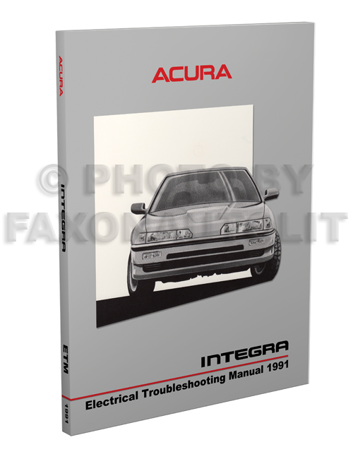 1991 Acura Integra Electrical Troubleshooting Manual Wiring Diagram