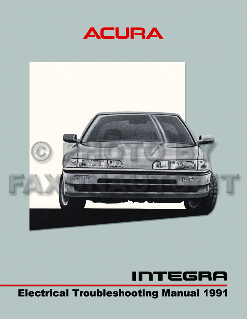 1991 Acura Integra Electrical Troubleshooting Manual Wiring Diagram