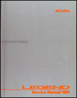 1991 Acura Legend 4 door Repair Shop Manual Original Acura
