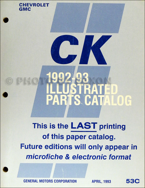 1992-1993 Chevrolet/GMC Full-Sized CK Parts Book Original Pickup ... 1992-1993 Chevrolet/GMC Full-Sized CK Parts Book Original Pickup ...