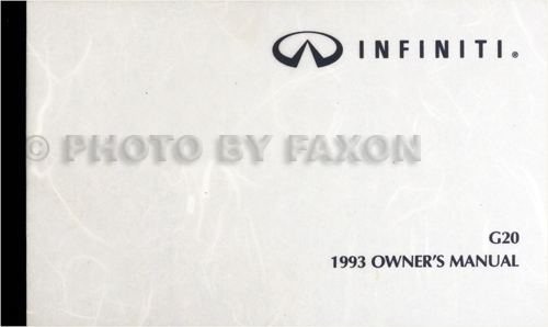 1993 Infiniti G20 Owners Manual Infiniti Inc.