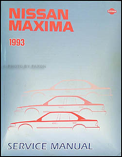 1993 Nissan Maxima Repair Shop Manual Original Nissan
