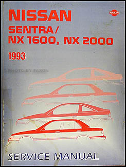 1992 Nissan Sentra/NX 1600, NX 2000 Factory Service Manual (Model B13 Series) (1991)