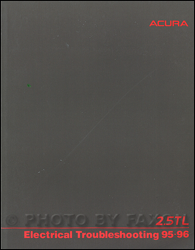 1995-1996 Acura 2.5 TL Electrical Troubleshooting Manual Original Acura