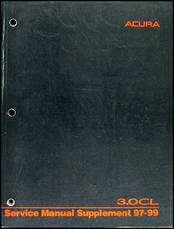1997-1999 Acura 3.0 CL Repair Shop Manual Original Supplement Acura