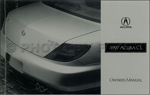 1997 Acura 2.2 CL Owners Manual Original Acura