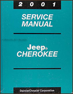 2001 Jeep Cherokee Repair Shop Manual Original Jeep 1989-to-date