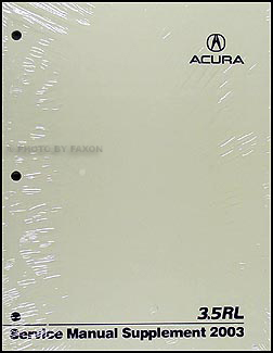 2003 Acura 3.5 RL Repair Shop Manual Original Supplement Acura