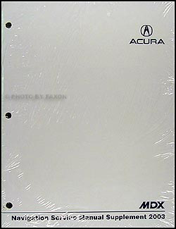 2003 Acura MDX Navigation Repair Shop Manual Supplement Original Acura