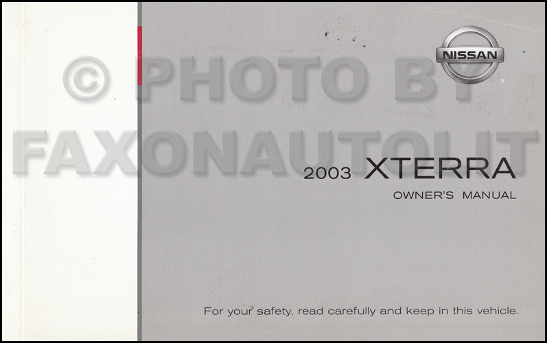 2003 Nissan xterra user manual #10
