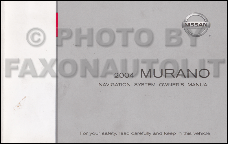 2004 Nissan murano instruction manual