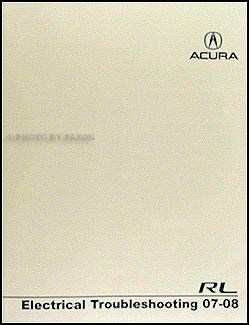 2007-2008 Acura RL Electrical Troubleshooting Manual Original Acura