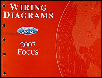 2007 Ford Focus Wiring Diagram Manual Original