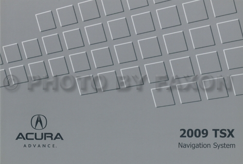 2009 Acura TSX Navigation System Owners Manual Original Acura