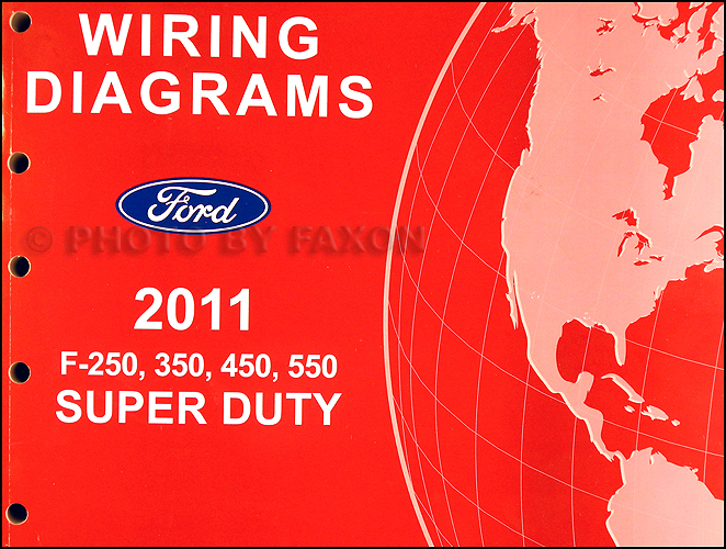 2011 Ford F-250 thru 550 Super Duty Wiring Diagram Manual Original