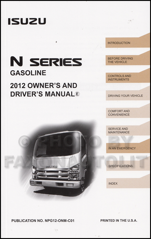 2012 Isuzu NPR NQR NRR Diesel Truck Owner's Manual Original