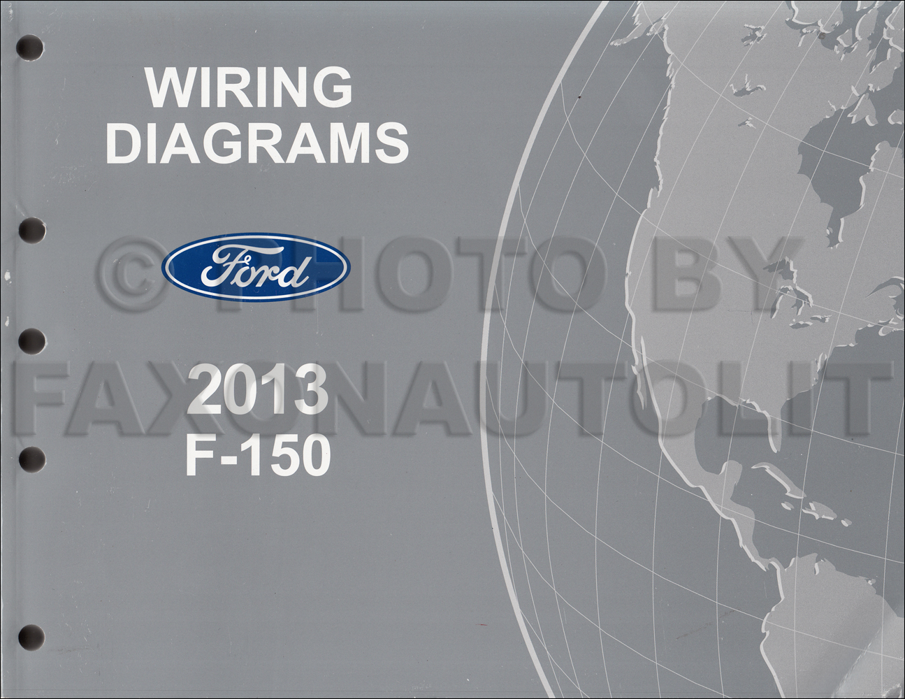 2013 Ford F 150 Wiring Diagram Manual Original