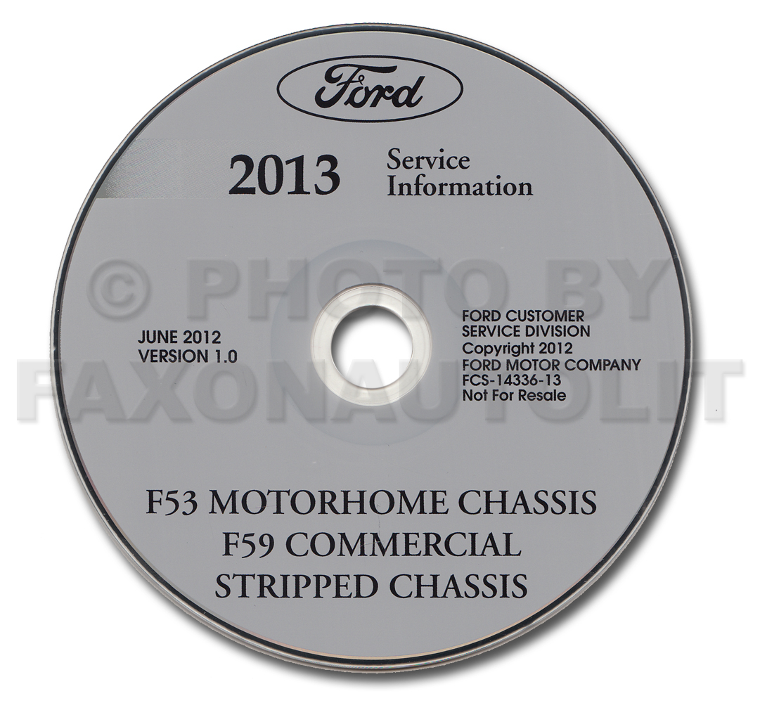 2013 Ford F53 Motorhome And F59 Repair Shop Manual On Cd