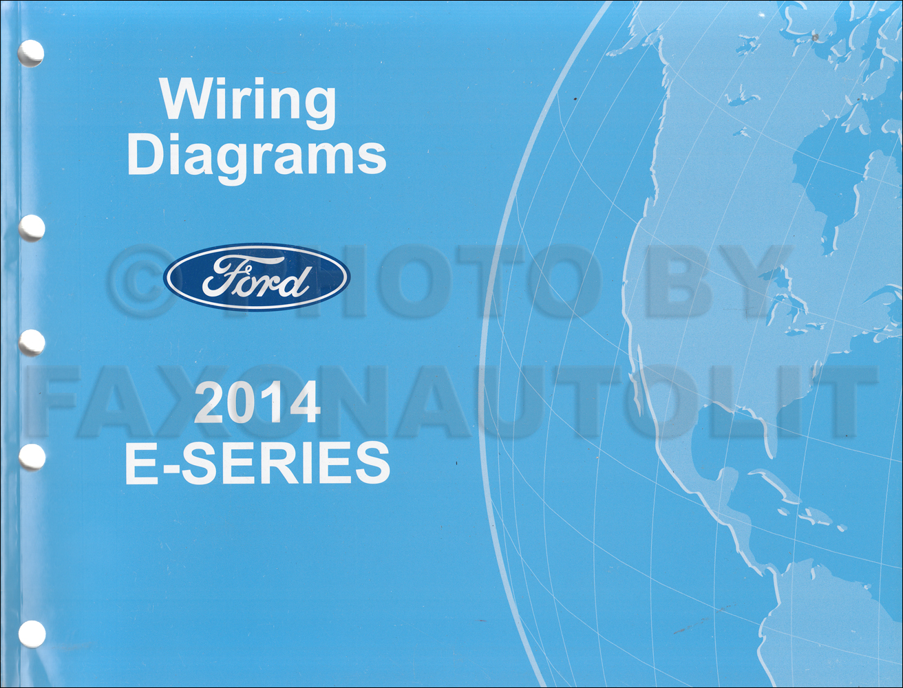 2014 Ford Econoline Wiring Diagram Manual Original Van