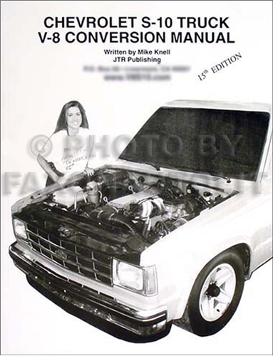 Chevy S-10 Pickup/Blazer V8 Conversion Manual and GMC S15 ... 1992 gmc jimmy engine diagram 